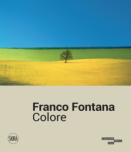 Franco Fontana. Colore